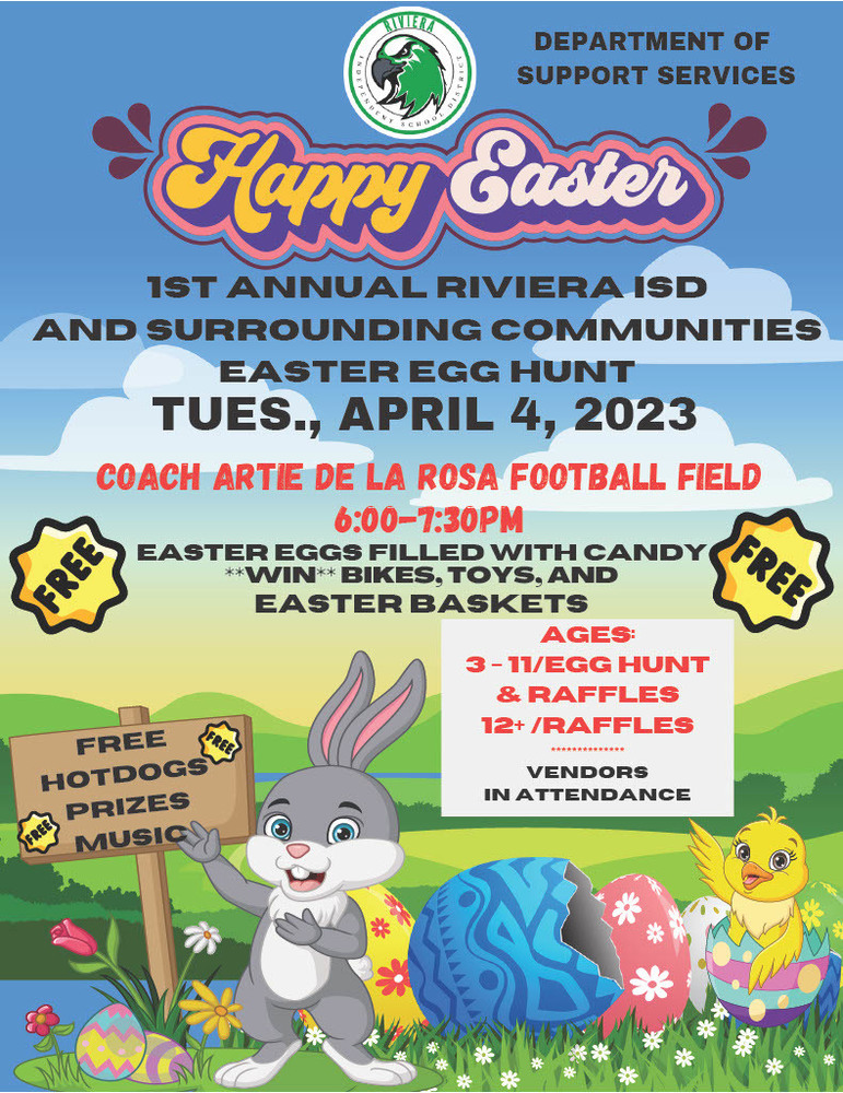 1st Annual Riviera ISD and Surrounding Communities Easter Egg Hunt