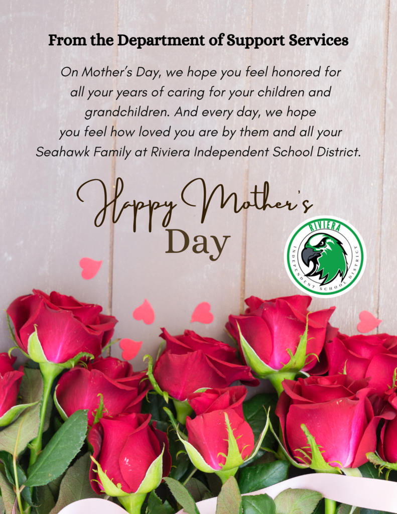 Have a safe and Happy Mother’s Day on May 14th from our Seahawk Family.
